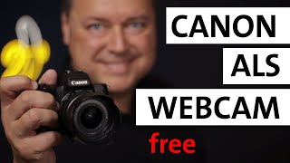 CanonKamera als Webcam nutzen OHNE Capture Card  mit dem EOS Webcam Utility [upl. by Gipsy]