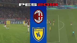 PES 2018  Master League  21  AC Milan VS Chievo  Super Star  PS4 No Commentary 1080p [upl. by Eelahc]