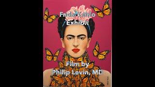 Frida Kahlo exhibit [upl. by Katherin]