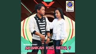 Akankah Kau Setia  AKASIA Feat Tasya [upl. by Asa789]