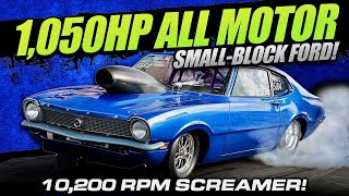 10000 RPM NA SmallBlock Ford Maverick Makes 1050 HP and Runs 7s at 177 MPH with a 5Speed [upl. by Ainod361]