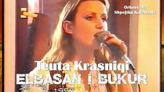 Teuta Krasniqi Elbasan i bukur [upl. by Dwain]