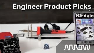 Engineer Product Picks  Libelium 88105 Weller SP40NKUS RFduino RFD90102 Adafruit 2652 [upl. by Gnehs319]