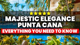 Majestic Elegance Punta Cana Review  Everything You NEED To Know [upl. by Yekram]