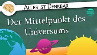 Wo ist der Mittelpunkt des Universums [upl. by Nwonknu]