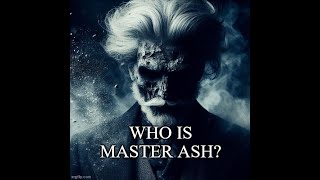 Kingkiller Chronicle Theory Who is Master Ash [upl. by Yanttirb]