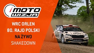 NA ŻYWO WRC ORLEN 80 Rajd Polski  shakedown [upl. by Nert]