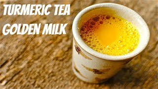 Benefits of this Delicious Turmeric Tea RecipeI Turmeric Health Benefits  Golden Milk Recipe [upl. by Guinevere710]