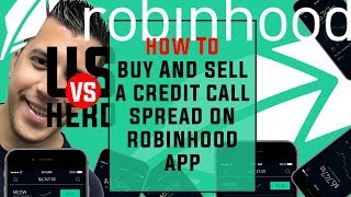 How To Buy And Sell A Credit Call Spread On Robinhood App Options Trading [upl. by Bithia]