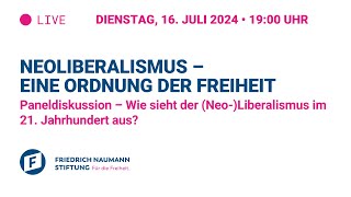 Paneldiskussion – Wie sieht der Neo Liberalismus im 21 Jahrhundert aus [upl. by Ambrosi]