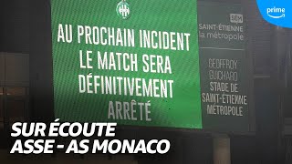 🦻 Sur Écoute I Le match ASSE  AS Monaco vu par lARBITRE [upl. by Araht]