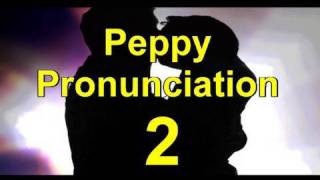 Peppy English Pronunciation Lesson 2Learn English with Steve Ford [upl. by Llewsor]