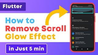 How to Remove Scroll Glow Effect in Flutter khoobcoding [upl. by Loziram926]