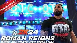 WWE2K24 OTC Roman Reigns ACCURATE Entrance  The Bloodline Reunion ☝️ [upl. by Reahard812]