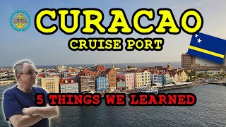 Willemstad Curacao Cruise Port 5 Things We Learned Including A Free Tour [upl. by Corine]