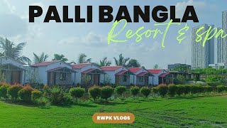 PALLI BANGLA RESORT Kolkata  weekend trip near kolkata  10 minutes away from kolkata । rwpkvlogs [upl. by Malas]