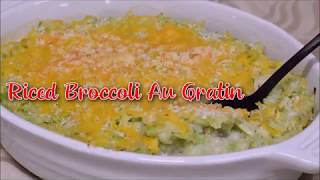 Riced Broccoli Au Gratin [upl. by Aihseyk]