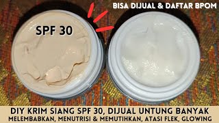 Pasti Laris Begini Cara Membuat Day Cream SPF 30 Bisa Dijual amp Daftar BPOM [upl. by Lanoil521]