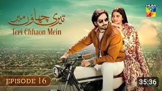 Teri Chhaon Mein Full Episode 16  5 September 2024  Teri Chhaon Mein Ep16 [upl. by Tnomad]