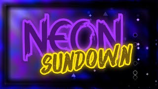 Neon Sundown Is pretty damn fun 1 [upl. by Dorweiler118]