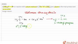 CH33CBr on reaction with sodium methoxide NaOCH3 gives as the main product [upl. by Waylen781]