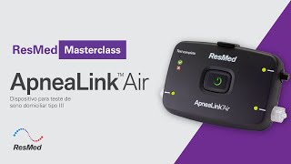 ResMed Masterclass  ApneaLink Air [upl. by Aicittel]