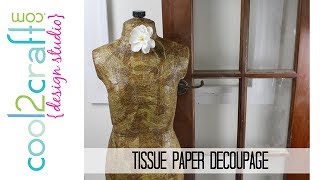 17 Tips for How to Decoupage a Mannequin [upl. by Nnep]