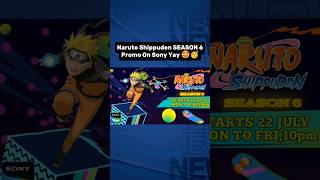 Naruto Shippuden Season 6 Sony Yay Promo🥳 naruto narutoshippuden narutoinindia [upl. by Licht]