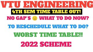 VTU ENGINEERING 4TH SEM EXAM TIME TABLE OUT WORST TIME TABLE WHAT TO DO NOW vtuexam vtu [upl. by Niamart485]