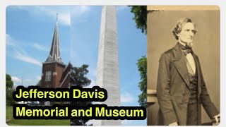 Jefferson Davis Presidential Monument [upl. by Adnarram]