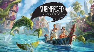 Submerged Gameplay  First Look 4K [upl. by Heshum]