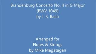 Brandenburg Concerto No 4 in G Major BWV 1049 for Flutes amp Strings [upl. by Dorcia]