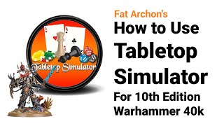 How to Play Warhammer 40k on Tabletop Simulator in 2024 [upl. by Kaz]