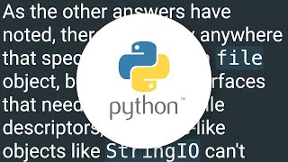 python where is a true builtin file object required [upl. by Jud]