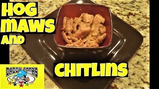 Hog Maws and Chitlins Chitterlings revisited Cleaning and Cooking [upl. by Leela]