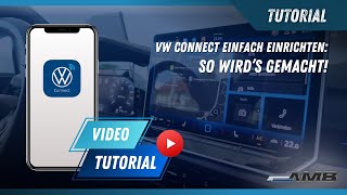 Volkswagen VW Connect App einrichten  Tutorial I Anleitung I Funktionen [upl. by Chase]