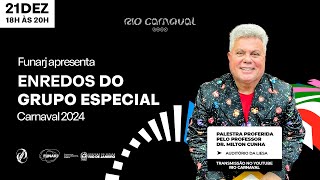 FUNARJ apresenta enredos do Grupo Especial 2024 [upl. by Cryan923]