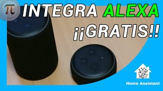 🏠 Como integrar ALEXA en HOME ASSISTANT GRATIS [upl. by Ateekahs]