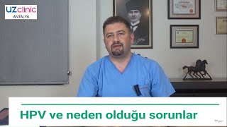 Genital Siğil HPV Virüsü Human Papilloma Virus ve Neden Olduğu Sağlık Sorunları [upl. by Cannon703]