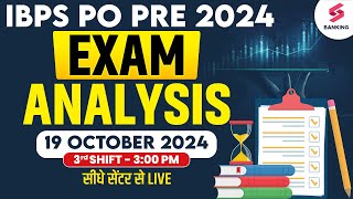 IBPS PO Prelims Exam Analysis 2024  19 OCT 3rd Shift  IBPS PO Exam Analysis 2024  IBPS PO 2024 [upl. by Lisk]