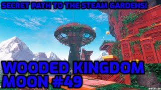 Super Mario Odyssey  Wooded Kingdom Moon 49  Secret Path to the Steam Gardens [upl. by Bui]