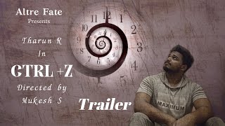 CTRL  Z  TRAILER  Tharun R  Mukesh S  Altre Fate  Coming soon [upl. by Cassandra466]