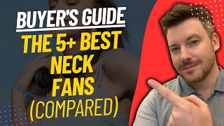 TOP 5 Best Neck Fans  Best Neck Fan Kit Review 2024 [upl. by Yehsa]