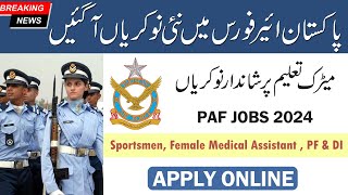 PAF New Jobs 2024 Online Apply FMA Sportsmen PF amp DI and Education Instructor [upl. by Laekim32]