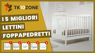 I 5 migliori lettini culle Foppapedretti [upl. by Canfield]