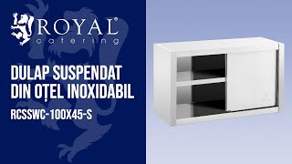 Dulap suspendat din oțel inoxidabil Royal Catering RCSSWC100X45S  Prezentarea produsului 10011663 [upl. by Finbur740]