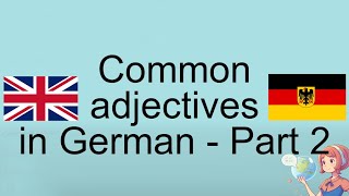 Master German Adjectives Part 2 Enhance Your Vocabulary [upl. by Gibun]