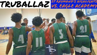 Tru Ballaz St Raymond’s highlights vs Eagle Academy Ft Omar Silverio goes off [upl. by Enerual678]