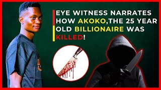 Eye Witness Narrates How AKOKO The 25 Year Old Kenyan Billionaire Was MURDERED in Kibera Nairobi [upl. by Hughie148]