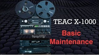 TEAC X1000 Basic Maintenance [upl. by Coffeng72]